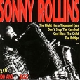 Sonny Rollins 100 Ans De Jazz (2 CD) Формат: 2 Audio CD Дистрибьютор: RCA Victor Лицензионные товары Характеристики аудионосителей 2000 г Сборник: Импортное издание инфо 3897v.