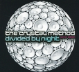 The Crystal Method Divided By Night Special Edition (2 CD) Формат: 2 Audio CD (DigiPack) Дистрибьюторы: Open Gate Records, Правительство звука Россия Лицензионные товары инфо 5045v.
