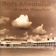 Soft Machine Breda Reactor (2 CD) Формат: 2 Audio CD (Jewel Case) Дистрибьюторы: Voiceprint, Концерн "Группа Союз" Великобритания Лицензионные товары Характеристики аудионосителей 2010 г Сборник: Импортное издание инфо 12833z.